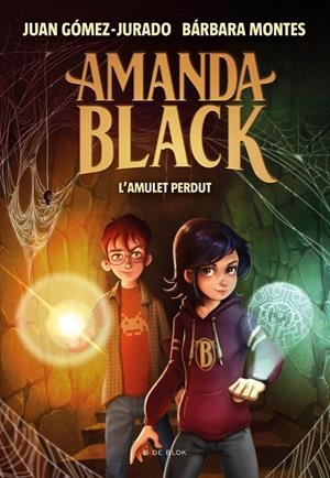L'amulet perdut (Amanda Black; 2) | 9788418054334 | Juan Gómez-Jurado ; Bárbara Montes