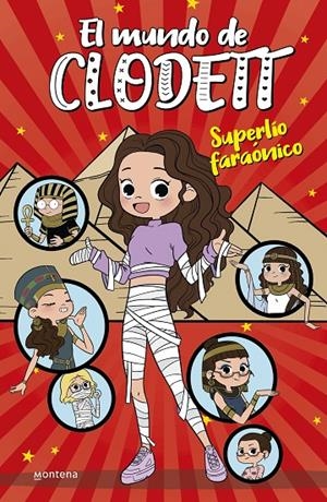 Superlío faraónico (El mundo de Clodett; 8) | 9788418318986 | Clodett ; Dani Ruiz
