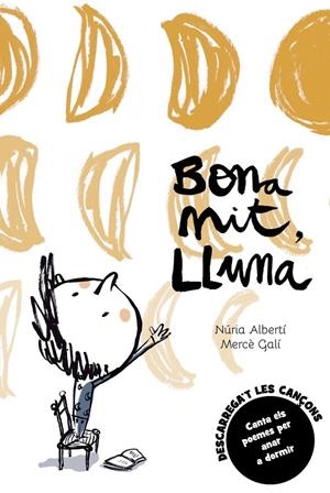 Bona nit, Lluna | 9788494634628 | Núria Albertí ; Mercè Galí