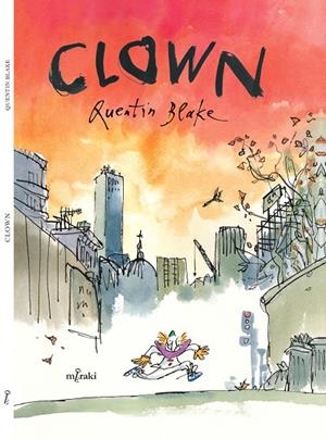 Clown | 9788412421835 | Quentin Blake
