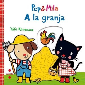 Pep & Mila a la granja | 9788466143356 | Yayo Kawamura