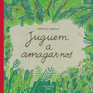 Juguem a amagar-nos | 9788418972102 | Verónica Fabregat