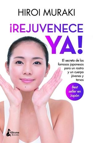¡Rejuvenece ya! | 9788418524271 | Hiroi Muraki