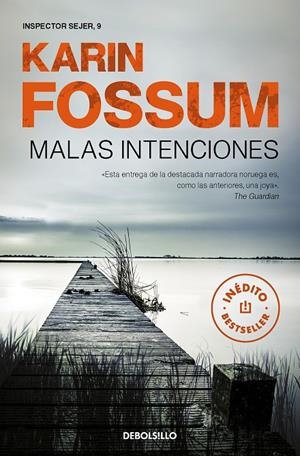 Malas intenciones (Inspector Sejer; 9) | 9788466349659 | Karin Fossum
