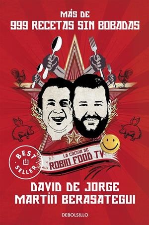 Más de 999 recetas sin bobadas | 9788490327517 | David de Jorge ; Martín Berasategui