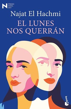 El lunes nos querrán | 9788423360796 | Najat El Hachmi