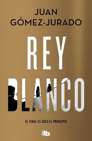 Rey blanco (Reina roja; 3) | 9788413144818 | Juan Gómez-Jurado