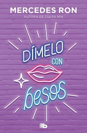 Dímelo con besos (Dímelo; 3) | 9788413143934 | Mercedes Ron