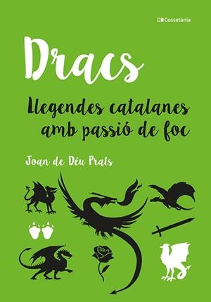 Dracs : llegendes catalanes amb passió de foc | 9788413561660 | Joan de Déu Prats