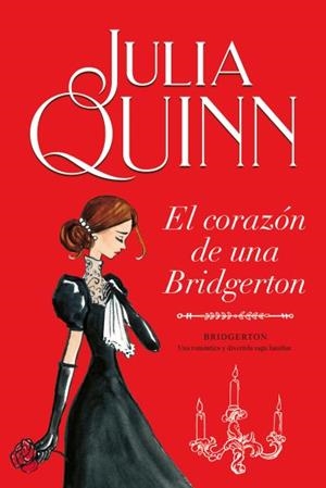 El corazón de una Bridgerton (Bridgerton ; 6) | 9788416327874 | Julia Quinn