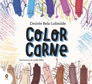 Color carne | 9788418817014 | Desirée Bela-Lobedde ; Lydia Mba