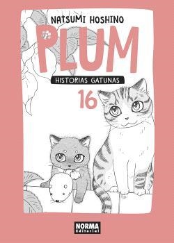 Plum, historias gatunas 16 | 9788467937459 | Natsumi Hoshino