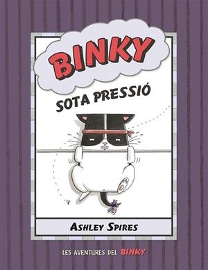 Binky sota pressió | 9788426147844 | Ashley Spires