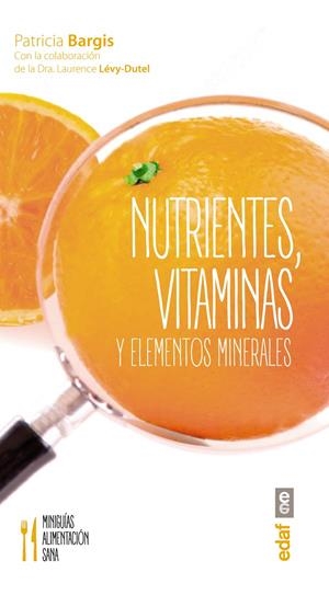 Nutrientes, vitaminas y elementos minerales | 9788441436817 | Patricia Bargis