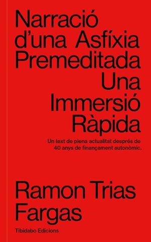 Narració d'una asfíxia premeditada | 9788413479798 | Ramon Trias Fargas
