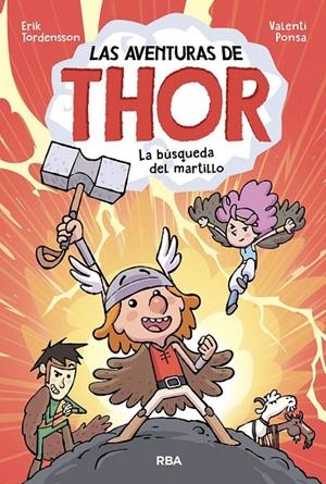 La búsqueda del martillo (Las aventuras de Thor; 1) | 9788427221482 | Erik Tordensson