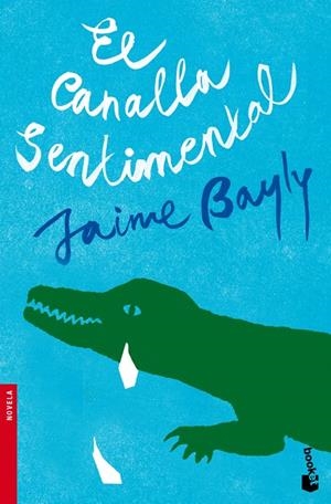 El canalla sentimental | 9788408094951 | Jaiem Bayly