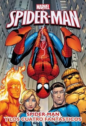 Spider-Man y Los cuatro fant&#225;sticos | 9788415343660