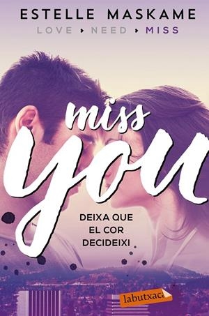Miss you (You; 3) | 9788417031497 | Estelle Maskame