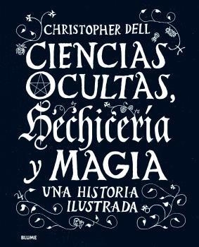 Ciencias ocultas, hechicería y magia | 9788417757304 | Christopher Dell