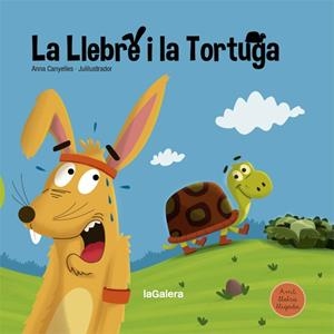 La llebre i la tortuga | 9788424668686 | Anna Canyelles ; Julilustrador