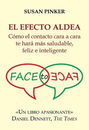 El efecto aldea | 9788412521948 | Susan Pinker