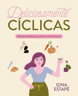 Deliciosamente cíclicas | 9788418820717 | Gina Estapé