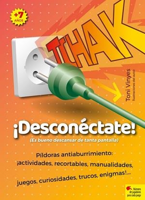 Tchak ¡Desconéctate! | 9788417760984 | Toni Vinyes