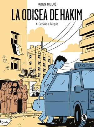 La Odisea de Hakim 1 | 9788402426970 | Fabien Toulmé