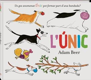 L'Únic | 9788418762239 | Adam Beer