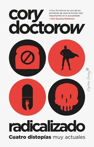 Radicalizado | 9788412554014 | Cory Doctorow