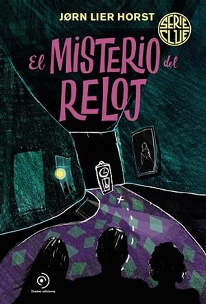 El misterio del reloj (Serie Clue; 2) | 9788419004031 | Jørn Lier Horst
