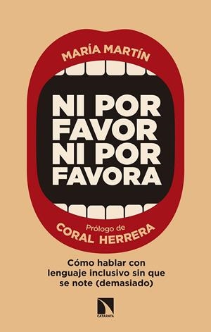 Ni por favor ni por favora | 9788490976821 | María Martín Barranco
