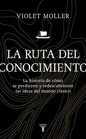 La ruta del conocimiento | 9788430622818 | Violet Moller