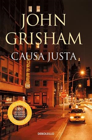 Causa justa | 9788483468791 | John Grisham