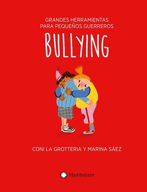 Bullying (castellà) | 9788418304859 | Coni La Grotteria ; Marina Sáez