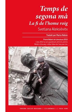 Temps de segona mà : la fi de l'home roig | 9788417925987 | Svetlana Aleksiévitx