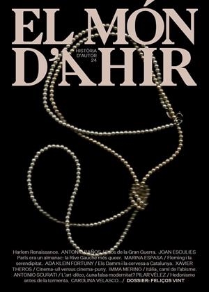 El món d'ahir 24 : Dossier Feliços vint | 9788418928451