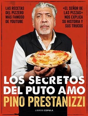 Los secretos del puto amo | 9788448029142 | Pino Prestanizzi