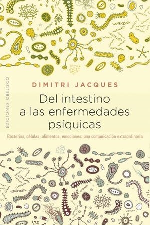 Del intestino a las enfermedades psíquicas | 9788491114383 | Dimitri Jacques