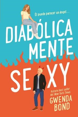 Diabólicamente sexy | 9788417421861 | Gwenda Bond