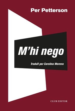 M'hi nego | 9788473293624 | Per Petterson