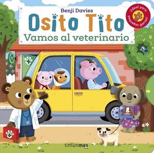 Osito Tito :  Vamos al veterinario | 9788408256120 | Benji Davies