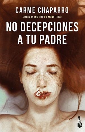 No decepciones a tu padre | 9788467067101 | Carme Chaparro