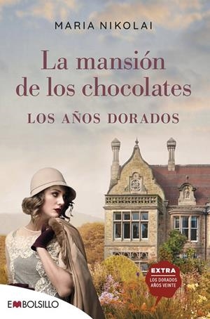 Los años dorados (La mansión de los chocolates; 2) | 9788418185373 | Maria Nikolai