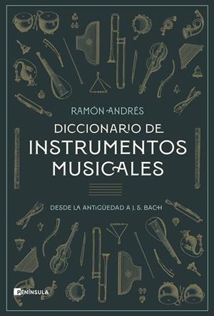 Diccionario de instrumentos musicales | 9788411001120 | Ramón Andrés