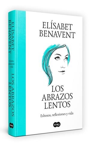 Los abrazos lentos | 9788491297192 | Elísabet Benavent