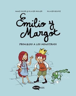 Prohibido a los monstruos (Emilio y Margot; 1) | 9788419183040 | Anne Didier ; Olivier Muller ; Olivier Deloye