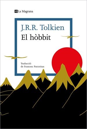 El hòbbit | 9788419013996 | J.R.R. Tolkien