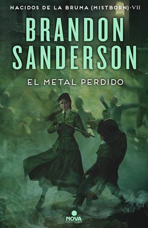 El metal perdido (Nacidos de la bruma; 7) | 9788418037733 | Brandon Sanderson